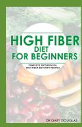 High Fiber Diet For Beginners