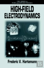 High-Field Electrodynamics