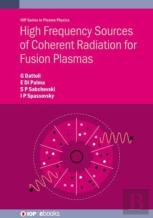 High Frequency Sources Of Coherent Radiation For Fusion Plasmas