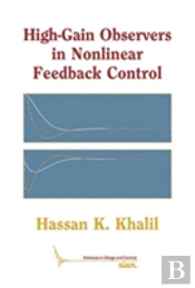 High-Gain Observers In Nonlinear Feedback Control