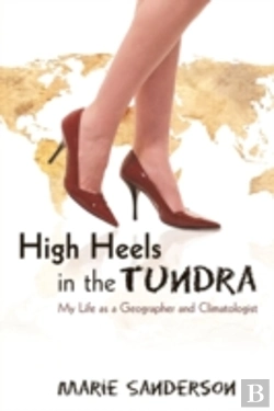 Bertrand.pt - High Heels In The Tundra