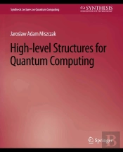 High Level Structures For Quantum Computing