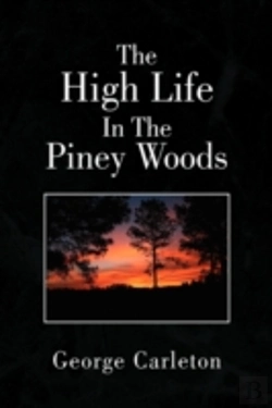 Bertrand.pt - High Life In The Piney Woods
