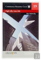HIGH LIFE, LOW LIFE CRUILLA EDITION