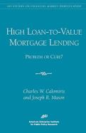High Loan-To-Value Mortgage Lending