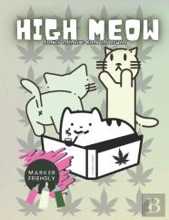 High Meow Stoner Coloring Book For Adults