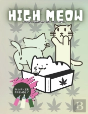 High Meow Stoner Coloring Book For Adults