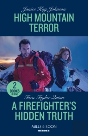 High Mountain Terror / A Firefighter'S Hidden Truth