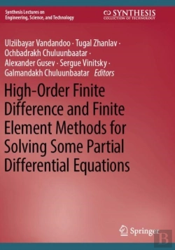 Bertrand.pt - High-Order Finite Difference And Finite Element Methods For Solving Some Partial Differential Equations