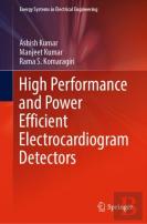 High Performance And Power Efficient Electrocardiogram Detectors