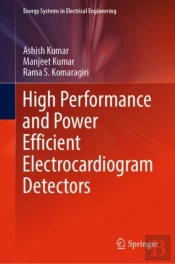 High Performance And Power Efficient Electrocardiogram Detectors