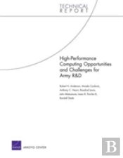 High Performance Computing Opportunities And Challenges For Army R&D