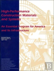 High-Performance Construction Materials And Systems