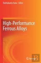 High-Performance Ferrous Alloys