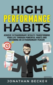 High Performance Habits
