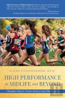 High Performance In Midlife And Beyond