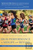 High Performance In Midlife And Beyond