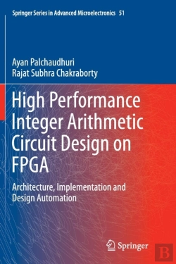 Bertrand.pt - High Performance Integer Arithmetic Circuit Design On Fpga