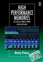 High Performance Memories