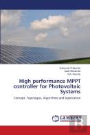 High Performance Mppt Controller For Photovoltaic Systems