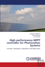 High Performance Mppt Controller For Photovoltaic Systems