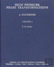 High Pressure Phase Transformations Handbook 1
