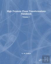 High Pressure Phase Transformations Handbook