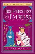 High Priestess And Empress