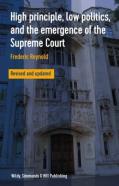 High Principle, Low Politics, And The Emergence Of The Supreme Court