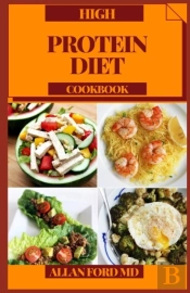 High Protein Diet Cookbook