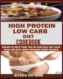 Bertrand.pt - High Protein Low Carb Diet Cookbook
