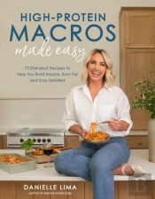 High-Protein Macros Made Easy