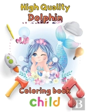 High Quality Dolphin Coloring Book  Child