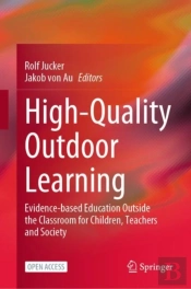 High-Quality Outdoor Learning
