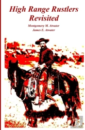 High Range Rustlers Revisited