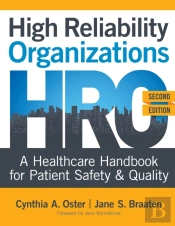High Reliability Organizations, Second Edition