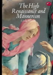 High Renaissance And Mannerism