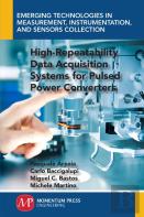 High-Repeatability Data Acquisition Systems For Pulsed Power Converters