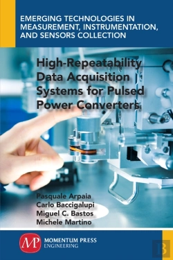 Bertrand.pt - High-Repeatability Data Acquisition Systems For Pulsed Power Converters
