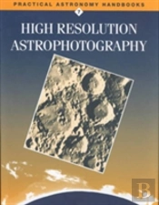 High Resolution Astrophotography