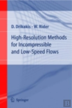 Bertrand.pt - High-Resolution Methods For Incompressible And Low-Speed Flows