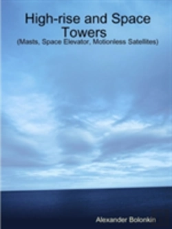 Bertrand.pt - High-Rise And Space Towers (Masts, Space Elevator, Motionless Satellites)My Paperback Book