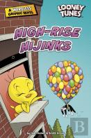 High-Rise Hijinks