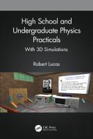 High School And Undergraduate Physics Practicals