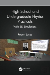 High School And Undergraduate Physics Practicals