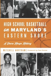 High School Basketball On Maryland'S Eastern Shore