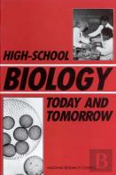 High-School Biology Today And Tomorrow
