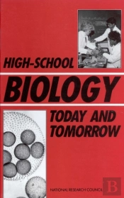 High-School Biology Today And Tomorrow