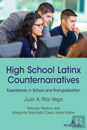 High School Latinx Counternarratives