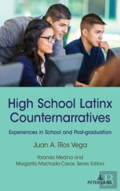 High School Latinx Counternarratives